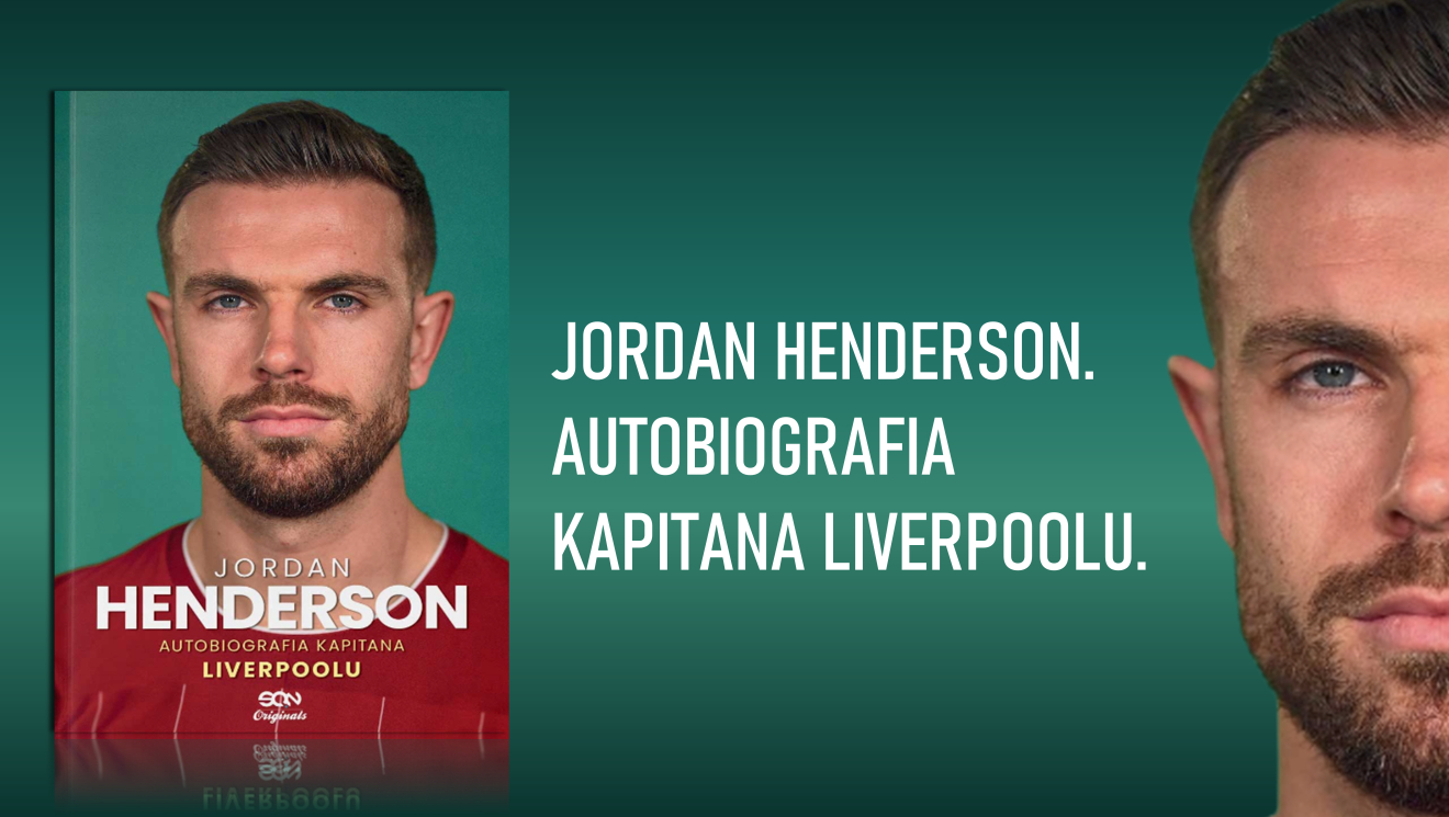 Jordan Henderson. Autobiografia kapitana Liverpoolu.