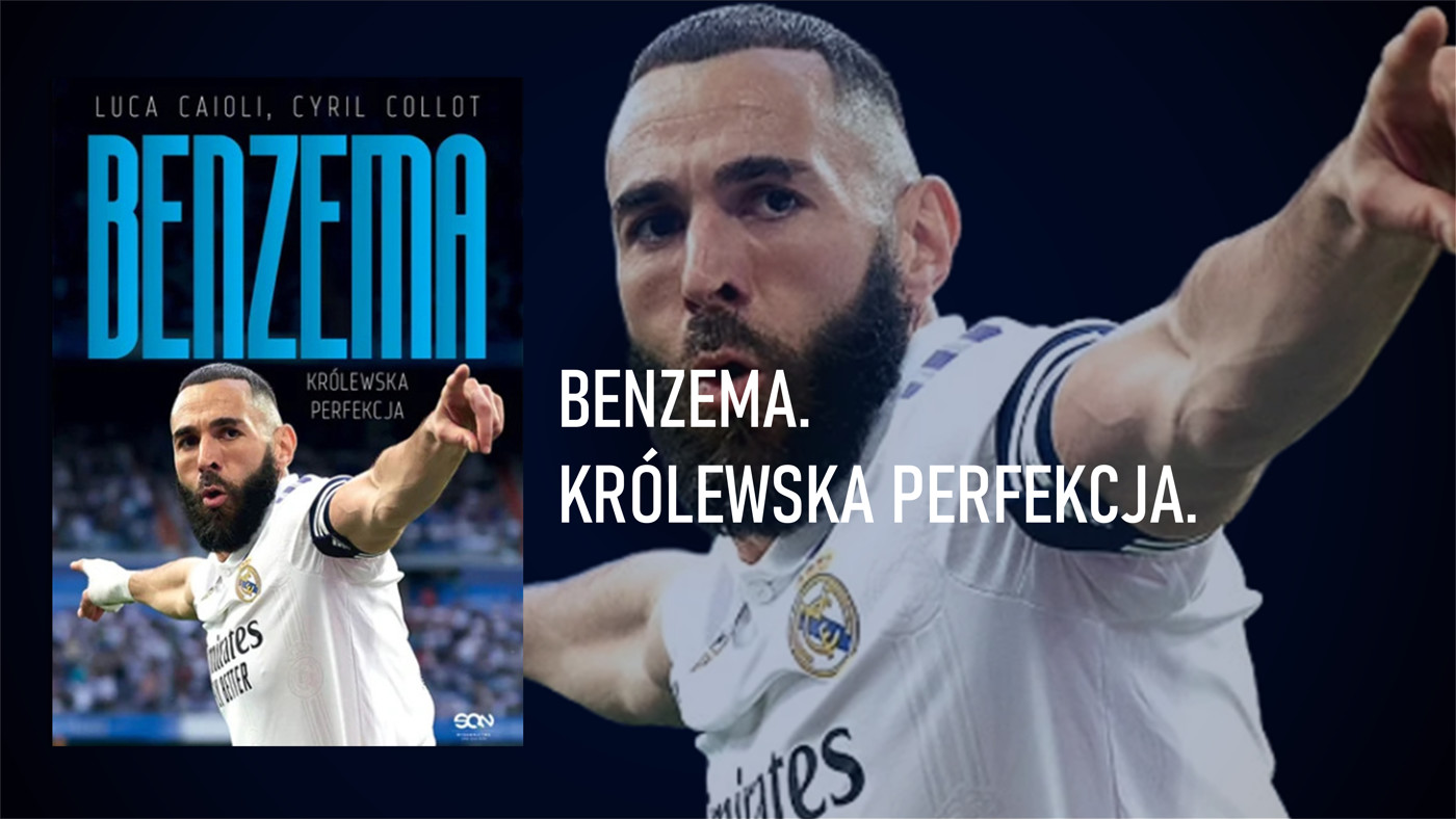 Benzema. Królewska perfekcja
