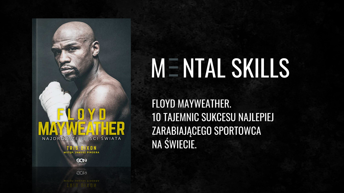 Floyd Mayweather - 10 tajemnic sukcesu najlepiej zarabiającego sportowca na świecie