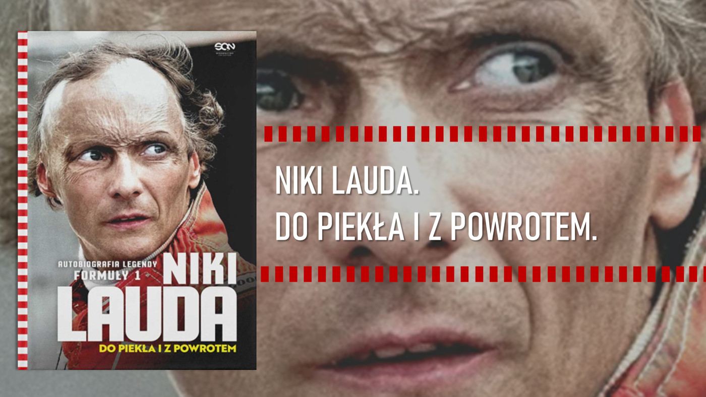 Niki Lauda. Do piekła i z powrotem