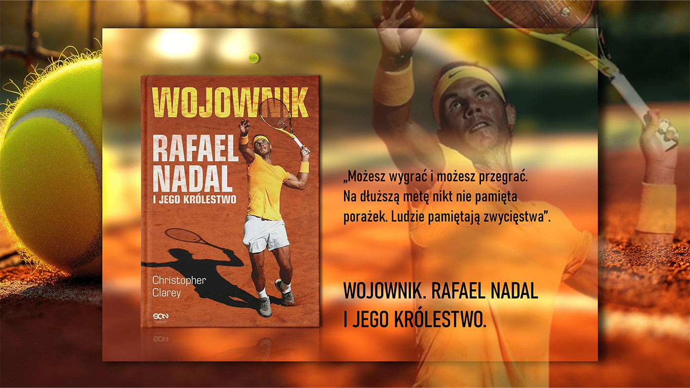 Wojownik. Rafael Nadal i jego królestwo.