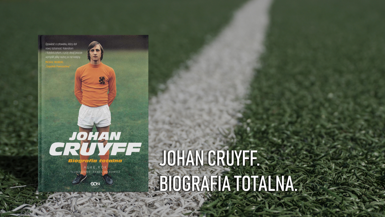 Johan Cruyff. Biografia totalna